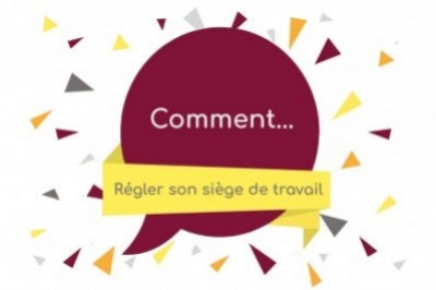 comment regler siège de travail?